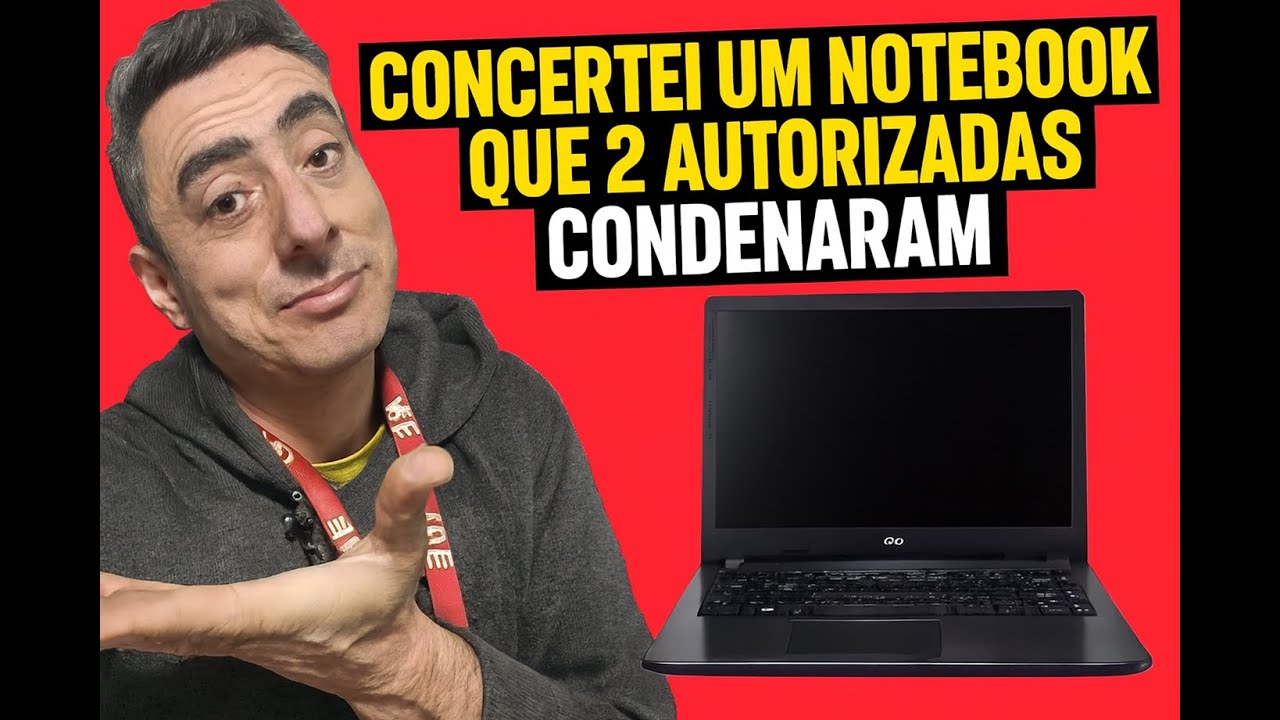 Conserto NOTEBOOK ACER condenado por 2 assistências. Deram um Orçamento para o cliente de R$1950,00