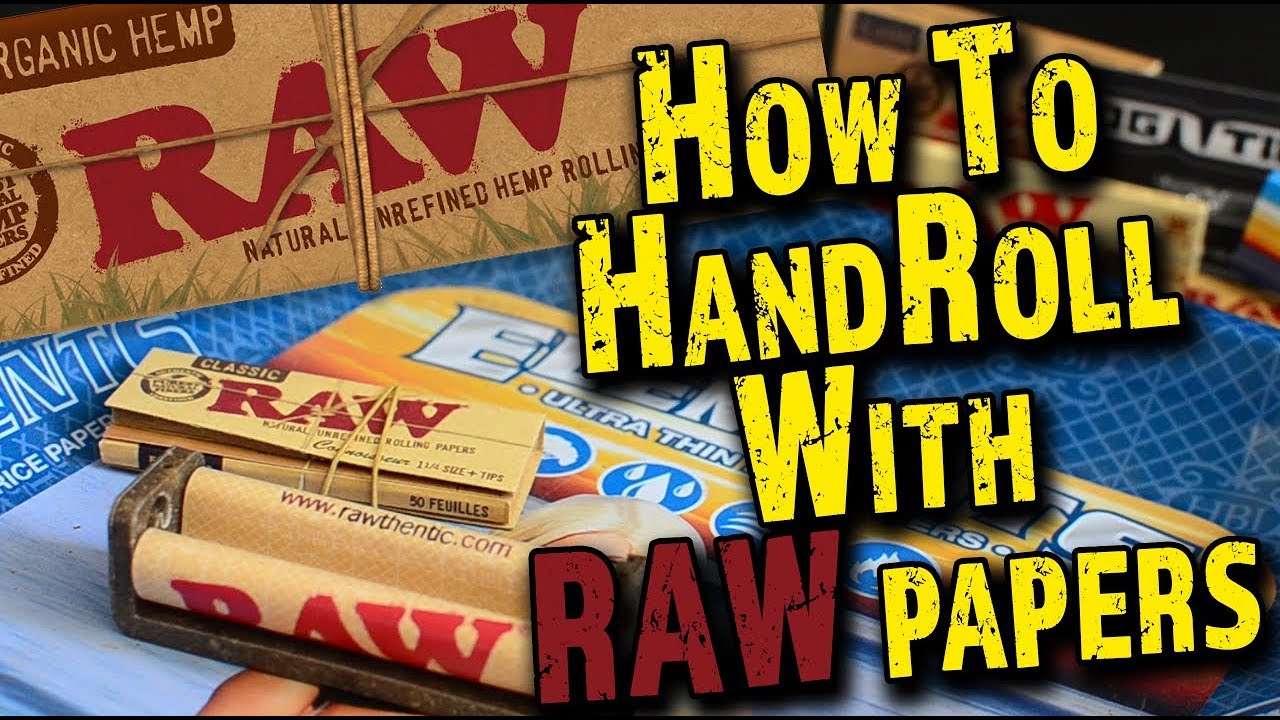 Hand rolling with RAW papers!