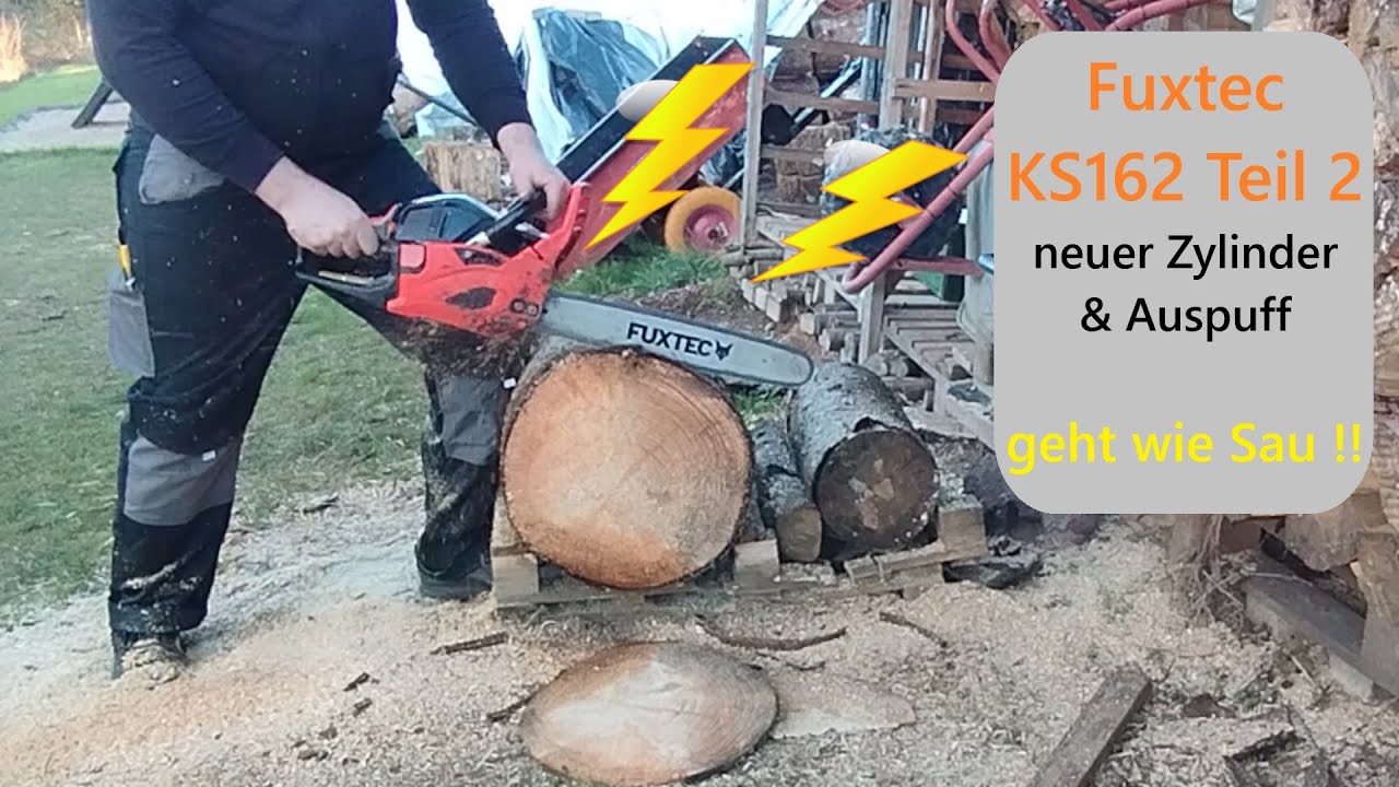 Fuxtec KS162 Teil 2 - sie lebt wieder!! Neuer Zylinder & Auspuff = diese Motorsäge rennt wie Sau