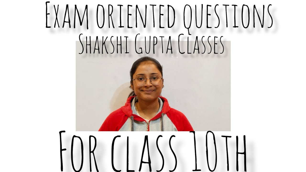 Exam oriented questions| 2026| Shakshi Gupta Classes Day 2