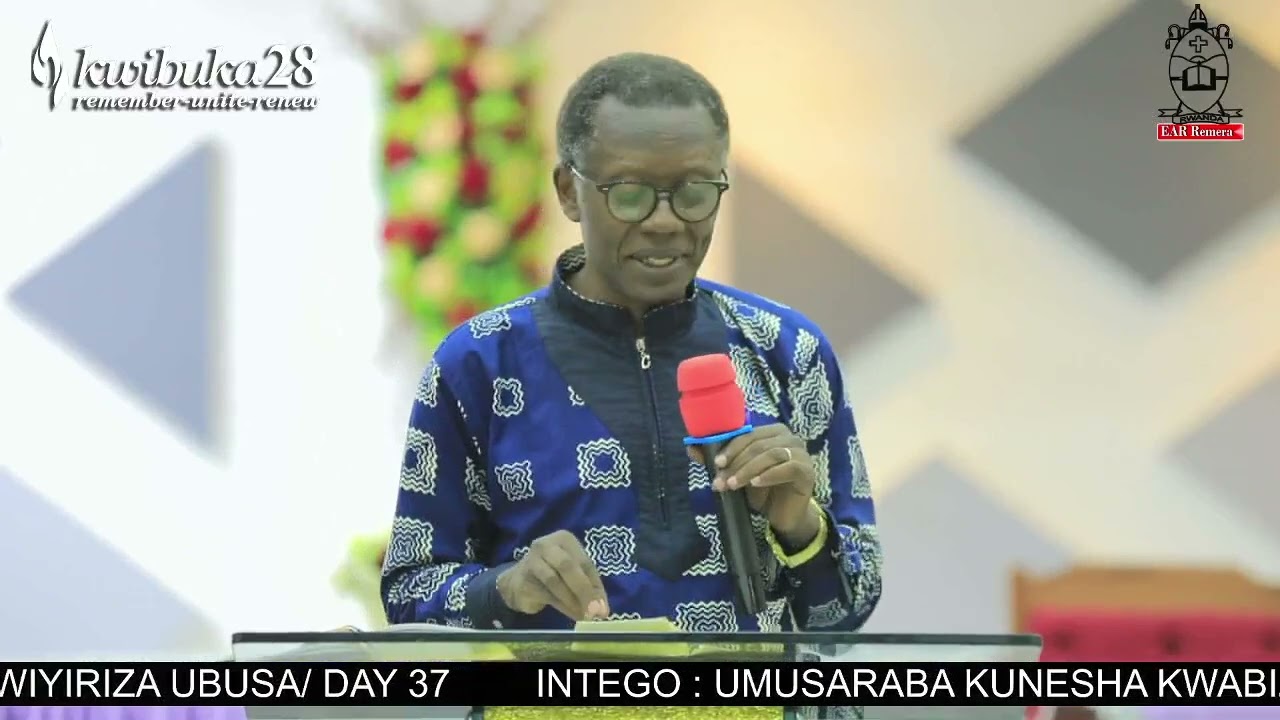 Day 37:  UMUSARABA KUNESHA KWABIZERA by Rev,can, Dr. Antoine RUTAYISIRE