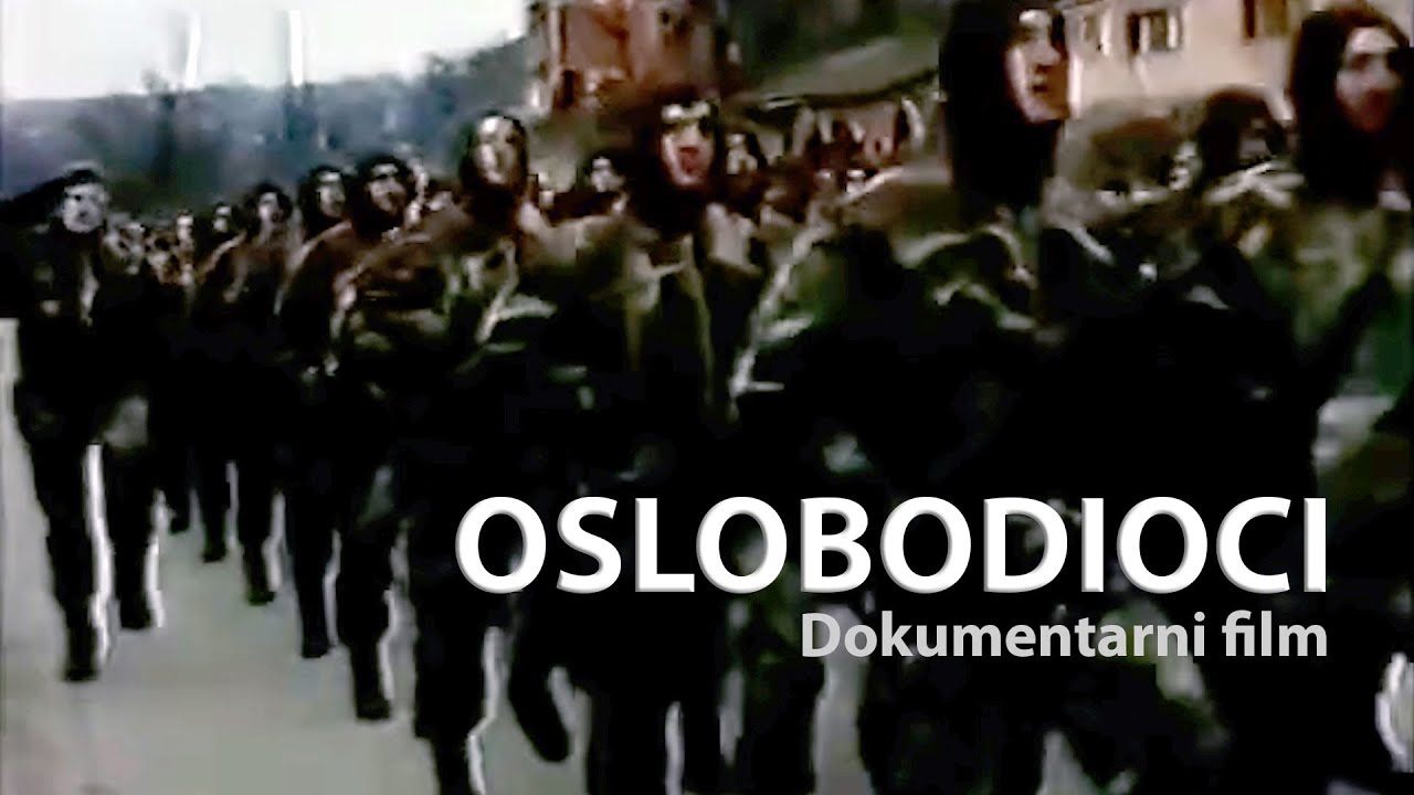 OSLOBODIOCI: Dokumentarni film