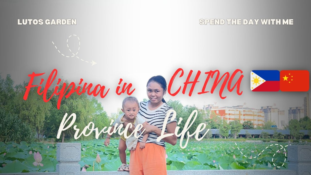 Filipina in China | Simple life here in the Province of China 🇨🇳 @andewufamily