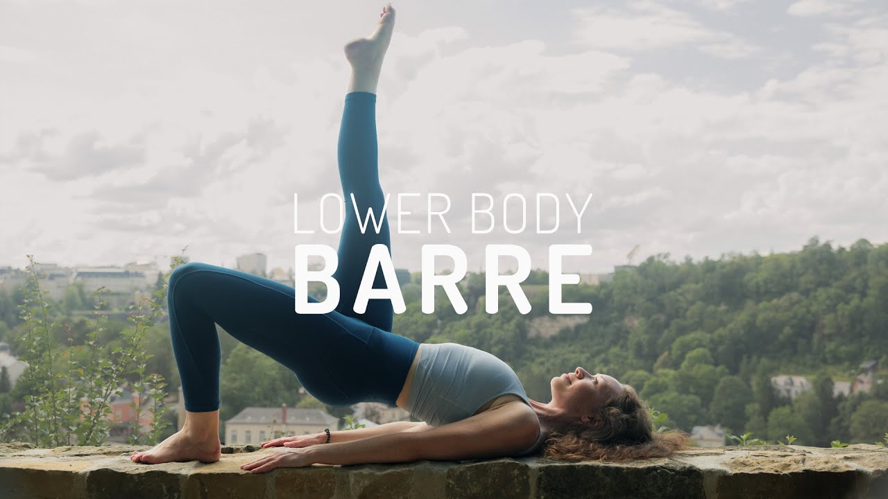 Barre for Legs & Glutes | No Equipment Ballet & Pilates Inspired Workout