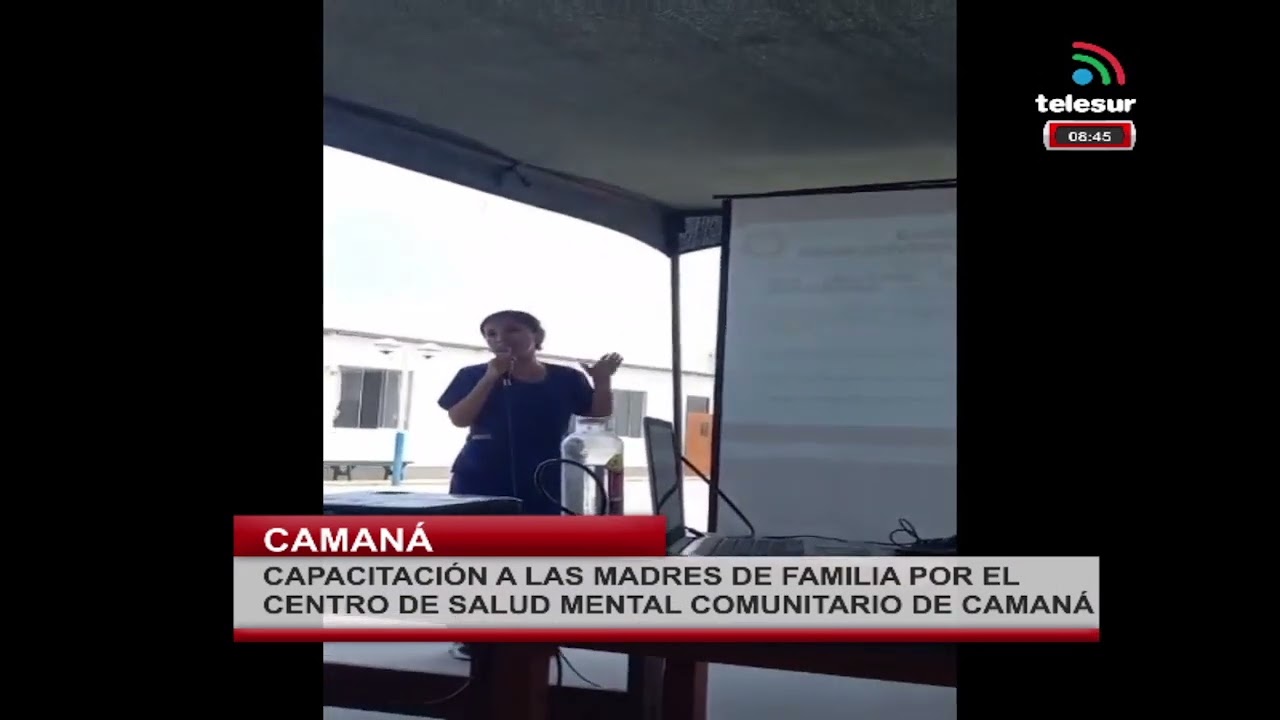 CAPACITACIÓN A LAS MADRES DE FAMILIA POR EL CENTRO DE SALUD MENTAL COMUNITARIO DE CAMANÁ - #camana