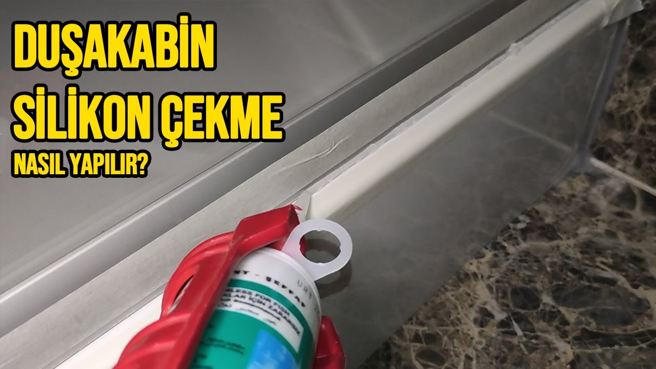 Duşakabin Silikon Çekme | Silikon Nasıl Çekilir?