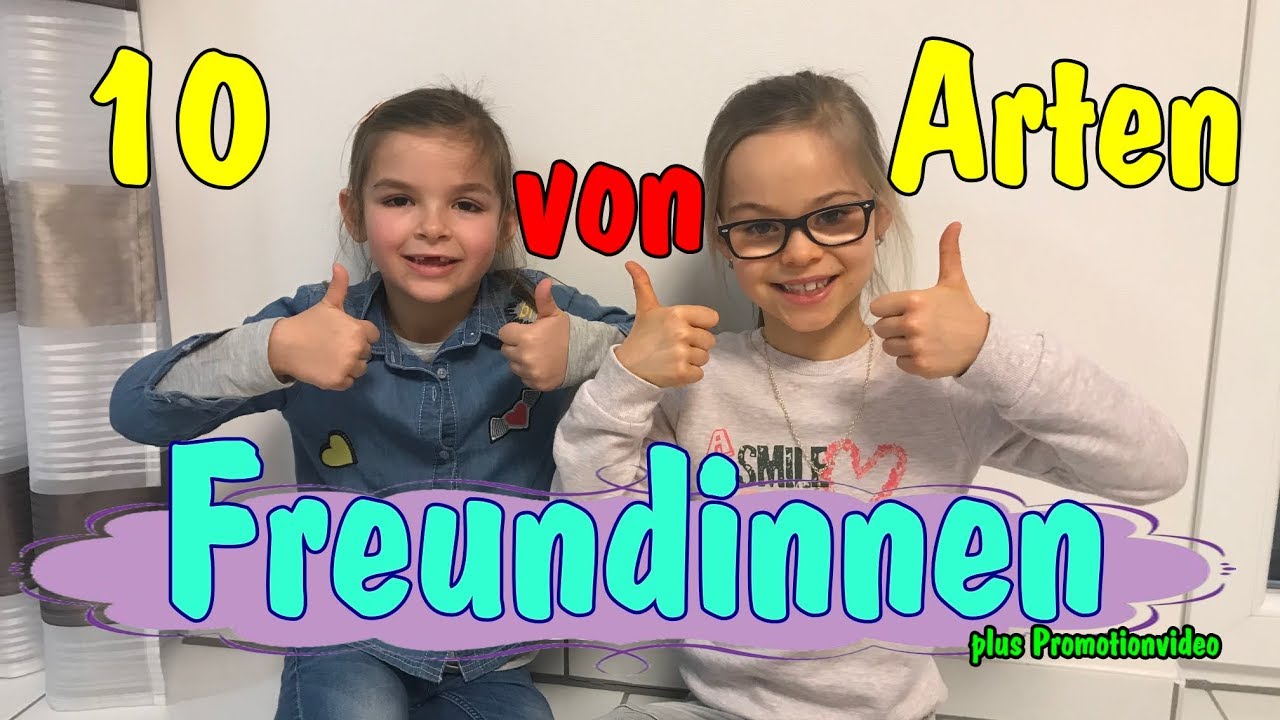 10 Arten von Freundinnen mit Mariella