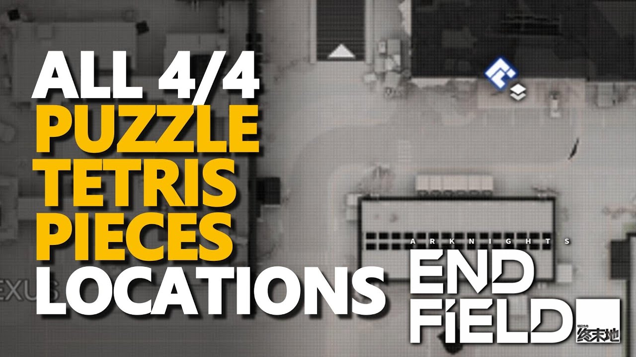All Puzzle Tetris figures Pieces Locations Arknights Endfield
