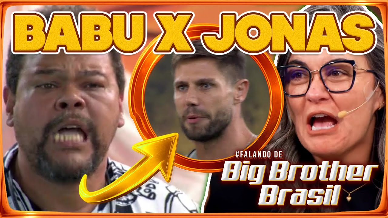 🔴BBB26: SINCERÃO desperta o CAOS! Babu defende Floss e treta feio com Jonas: Xingamento e gritaria