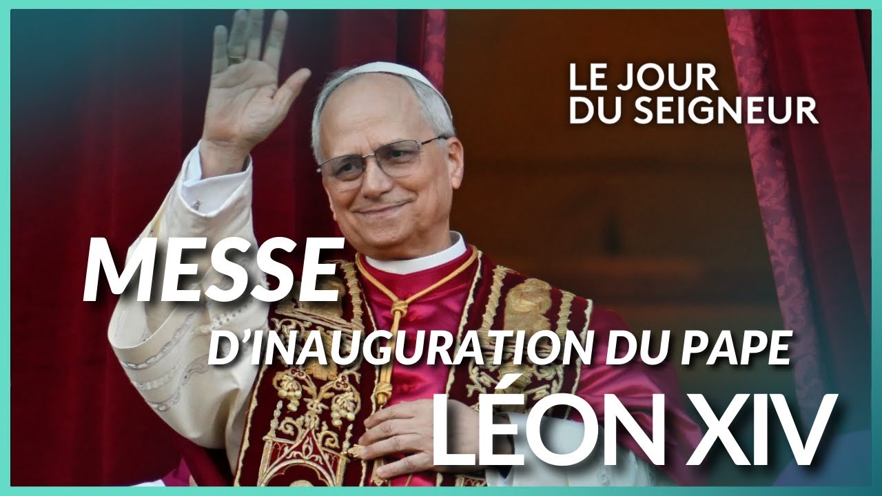🔴 EN DIRECT | Messe pour le début du pontificat de Léon XIV