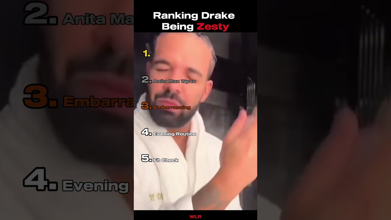 Drake being zesty moments