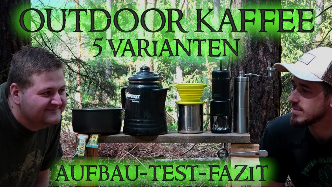 Outdoor Kaffee - 5 Varianten - Aufbau / Test / Fazit - Petersilienhexe Outdoor Adventures