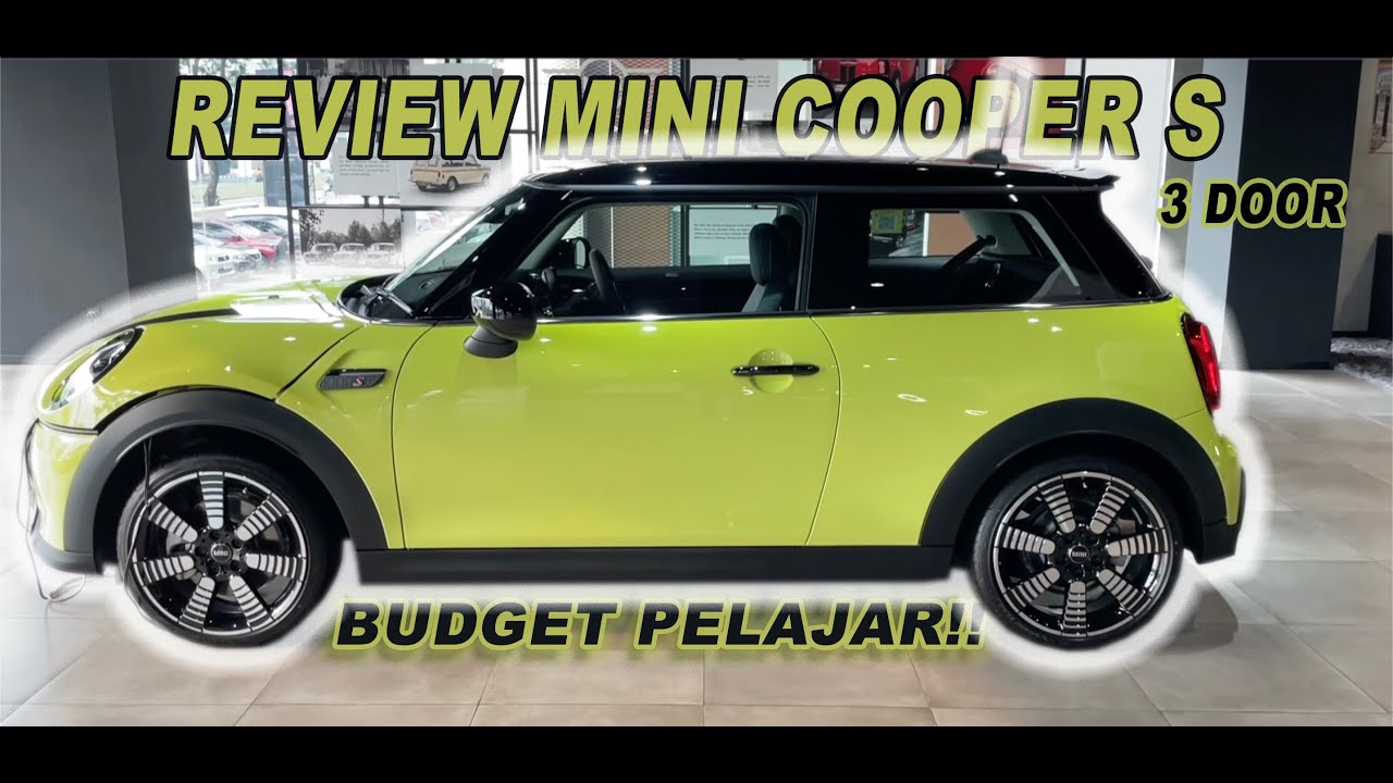 REVIEW MINI COOPER S 3-DOOR || MOBIL BUDGET PELAJAR??