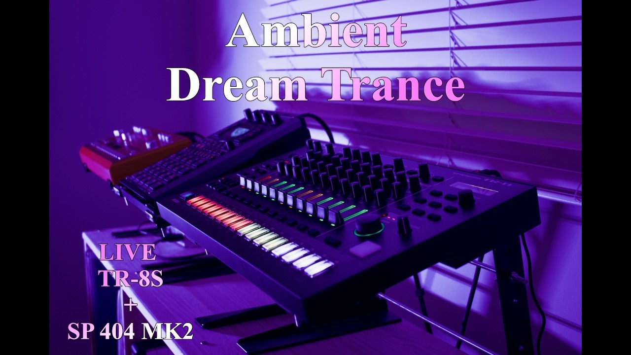 Live Tr-8s + Sp-404 Mk2 Ambient Dream Trance - Bottom of Dome