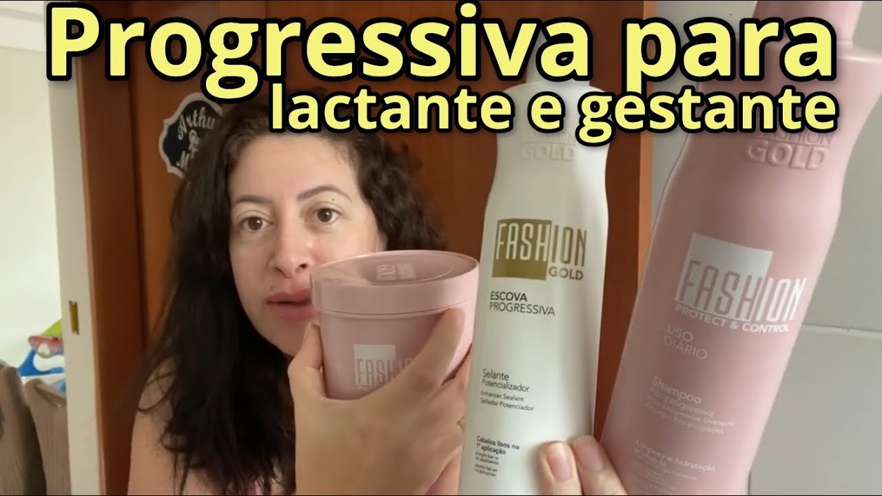 Gestantes e Lactantes | Progressiva Fashion Gold| Juliana Gomes