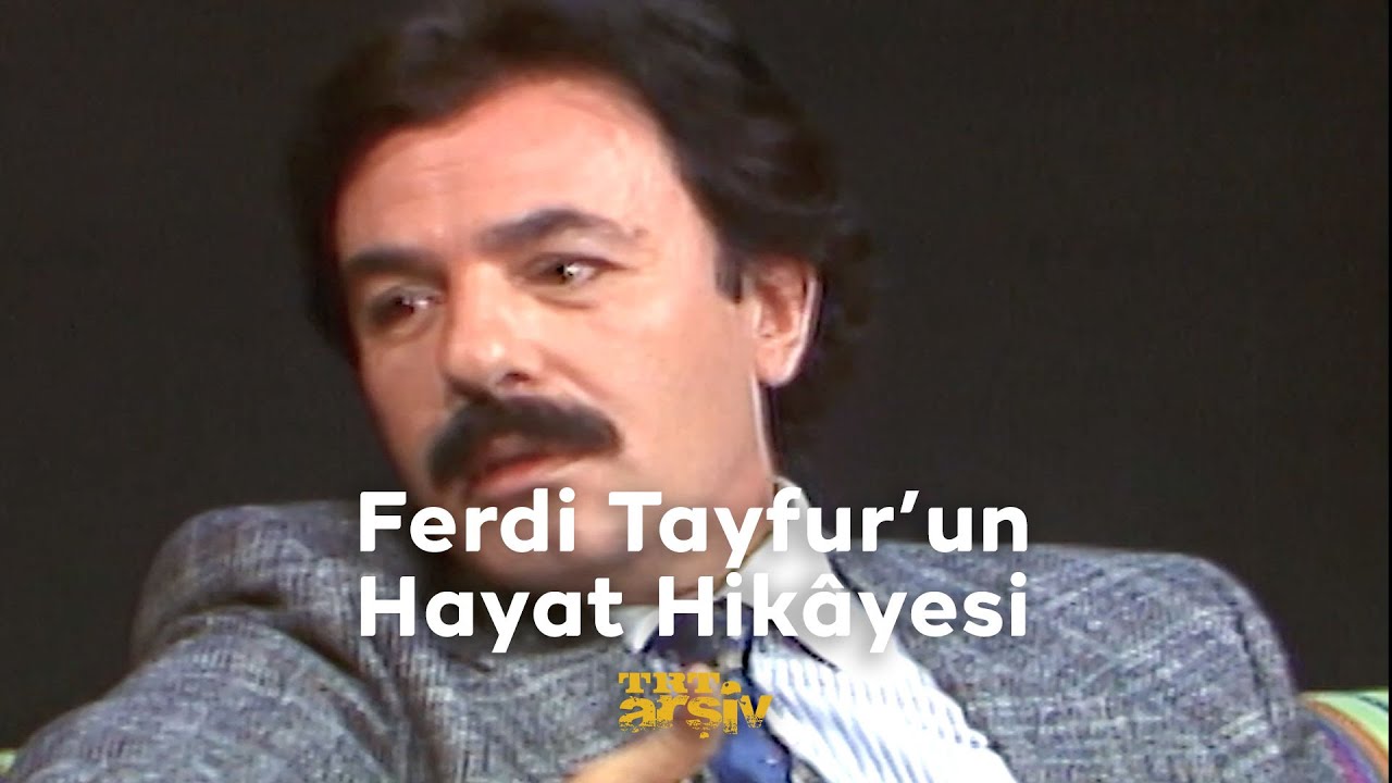 Ferdi Tayfur'un Hayat Hikâyesi (1992) | TRT Arşiv