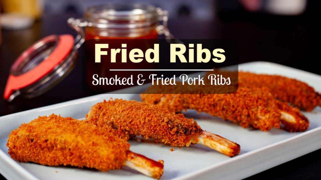 Fried & Smoked Ribs  ... Next Level !!!