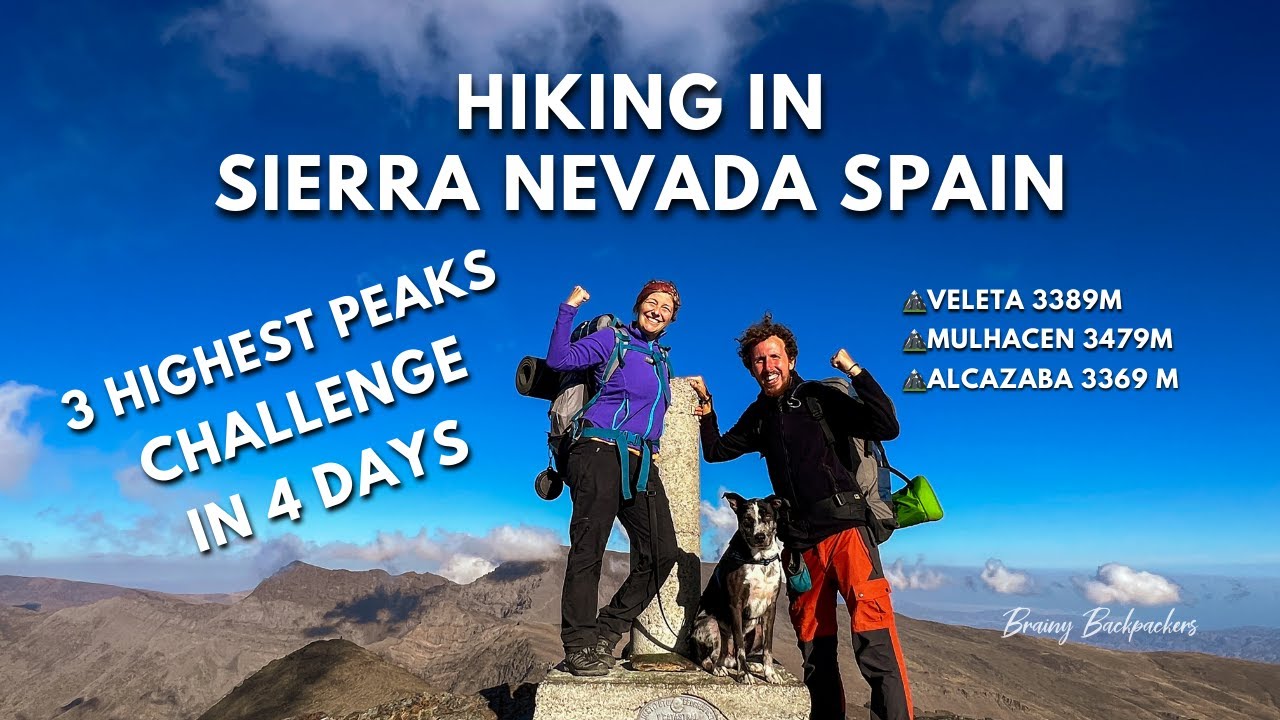 Hiking in Sierra Nevada Spain: 3 Highest Peaks Challenge (Veleta, Mulhacen, Alcazaba)