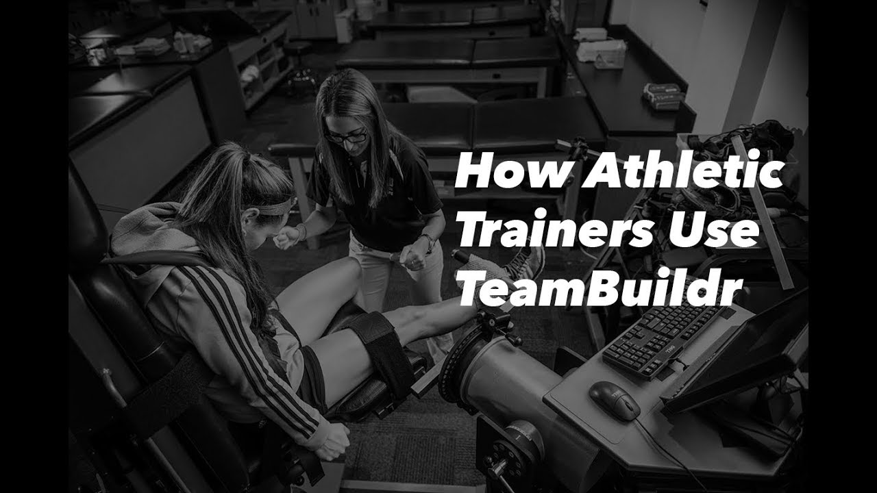 How Athletic Trainers Can Use TeamBuildr