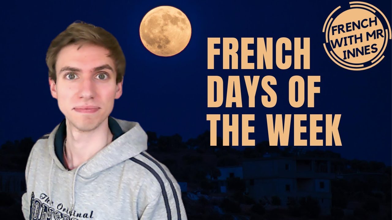 DAYS OF THE WEEK // Learn French Basics Day 18 - for beginners and kids