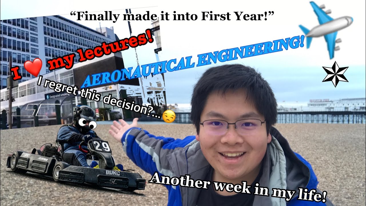 A week in my life at University (Aeronautical Engineering, First Year, University of Brighton)