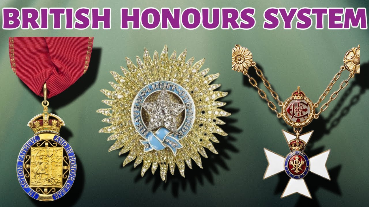 # 20 - British Honours System Explained