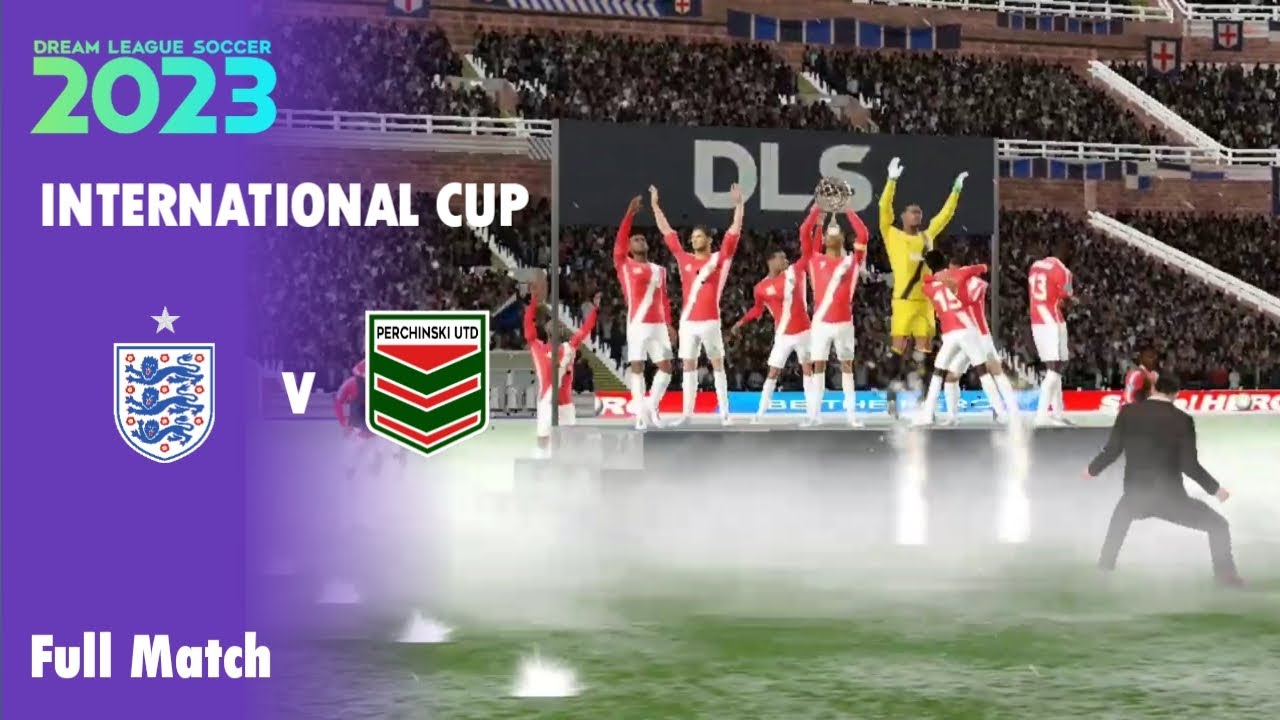 [INTERNATIONAL CUP] England 0 v 3 Perchinski Utd | FT | We are the champion forever..!!!