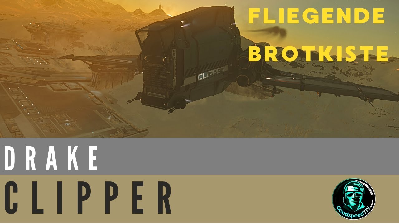Fliegende Brotkiste | DRAKE CLIPPER | Ship Review | Star Citizen Alpha 4.4 Live
