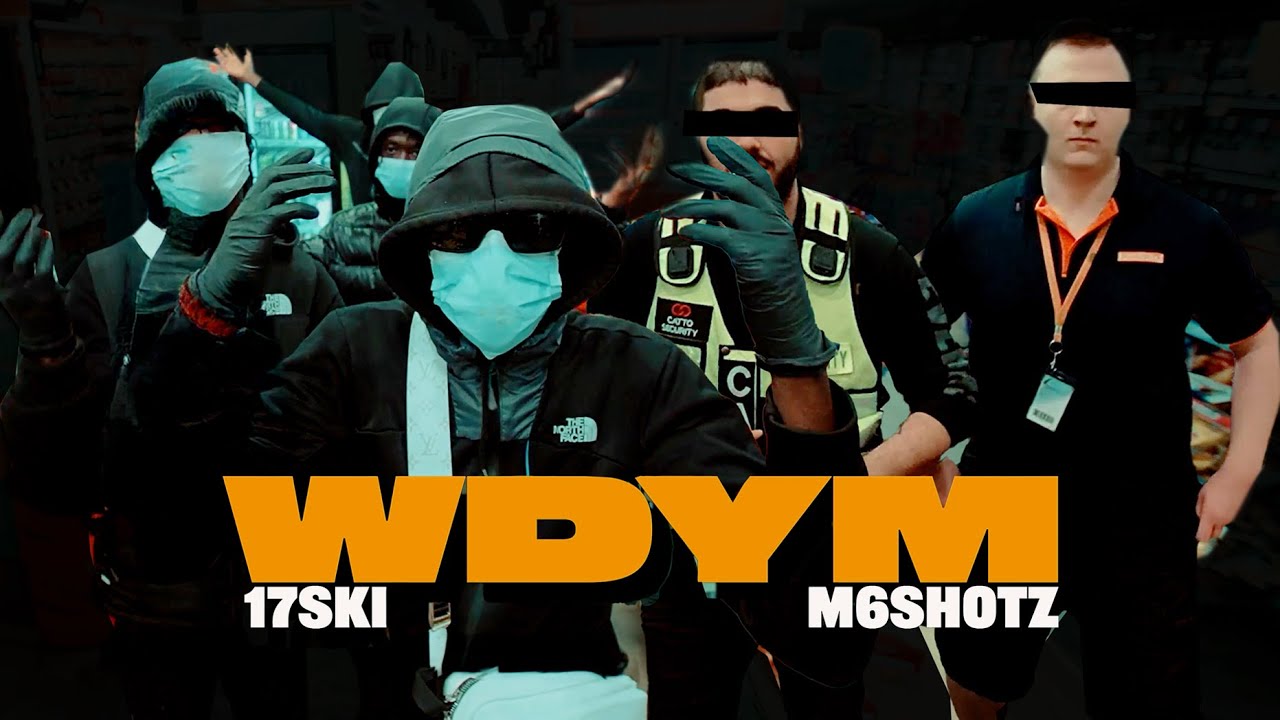 #QAC 17ski - WDYM ft M6 (Official Music Video)