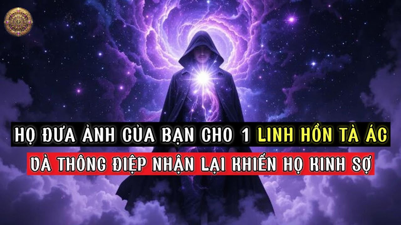 Họ Đã Gửi Ảnh Của Bạn Cho Các Linh Hồn Tà Ác — Thông Điệp Nhận Lại Khiến Họ Kinh Hoàng