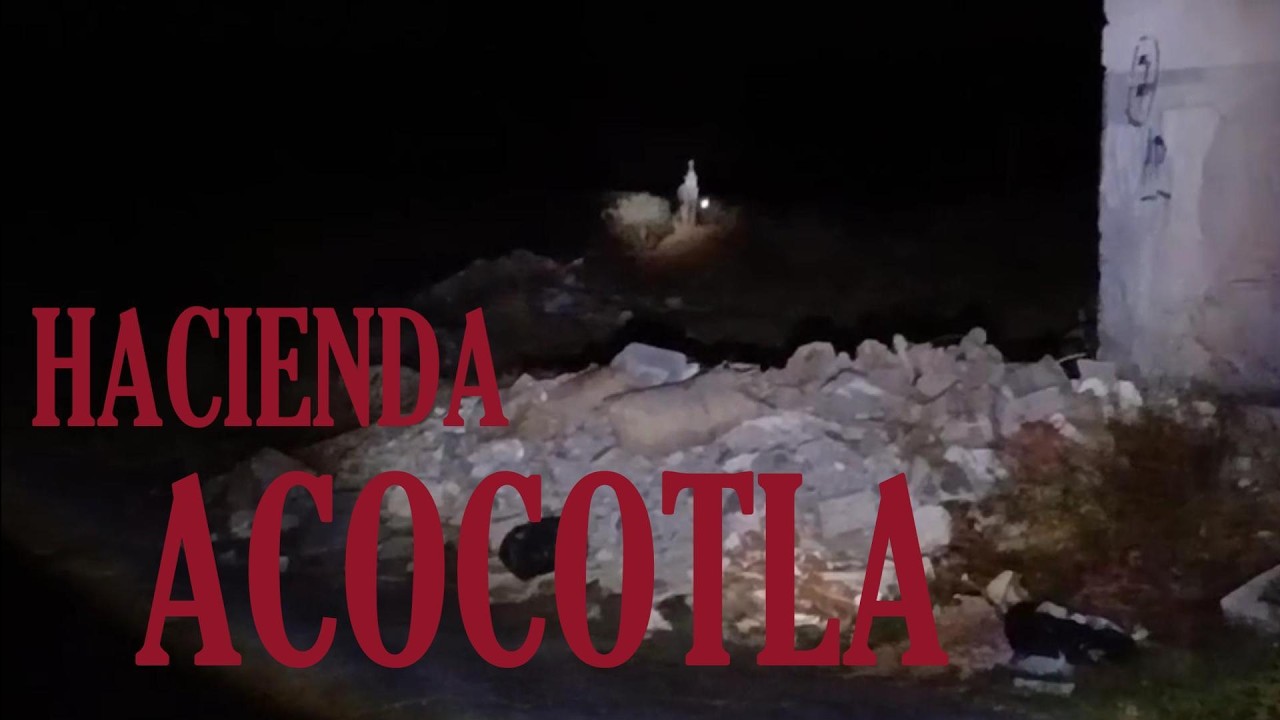 HACIENDA ACOCOTLA TLAXCALA