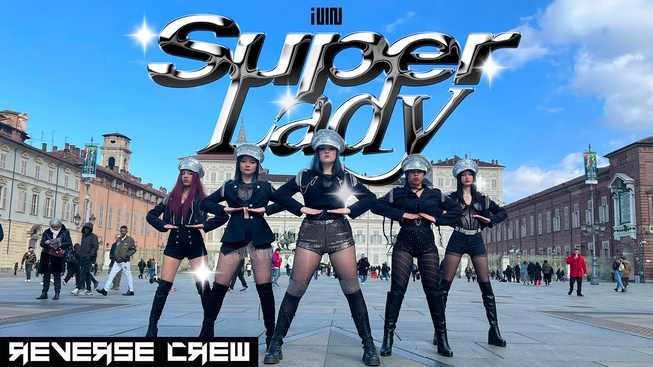 [KPOP IN PUBLIC ITALY] (여자)아이들((G)I-DLE) - 'Super Lady' Dance Cover by Reverse Crew