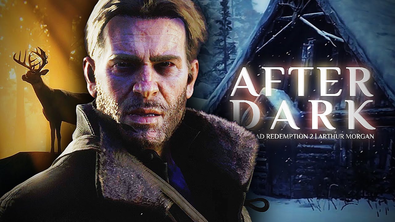 ARTHUR MORGAN - AFTER DARK x SWEATER WEATHER | RDR2 (My 1st Playthrough)