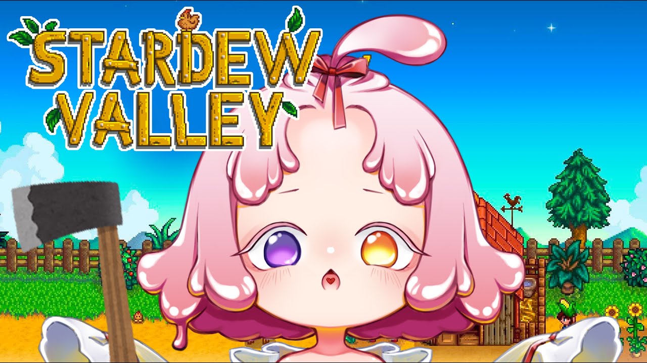 [Stardew Valley] Farming and chatting time~ #Vtuber #EnVtuber