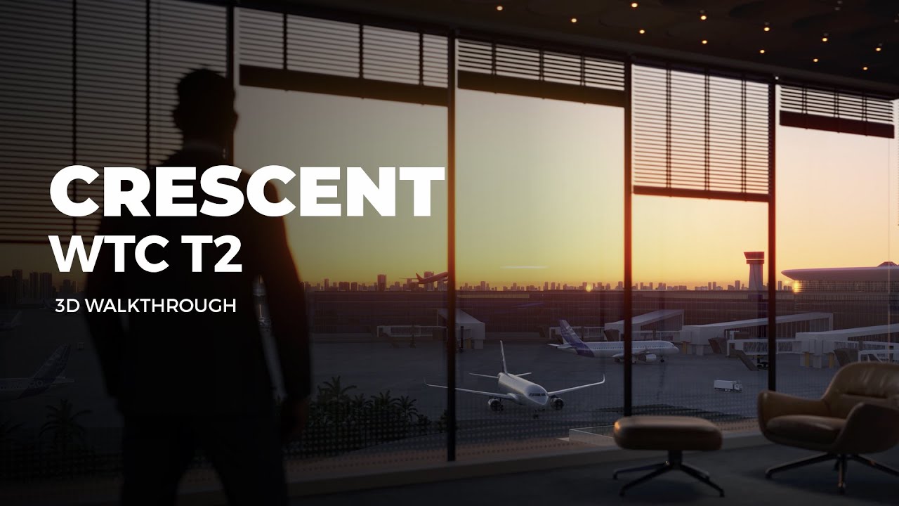 Crescent WTC – Terminal 2