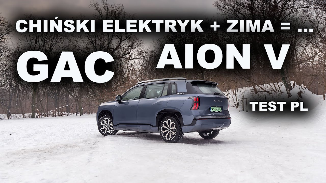 Zimowy test chińskiego elektryka - GAC Aion V Premium 2026 TEST PL 4K