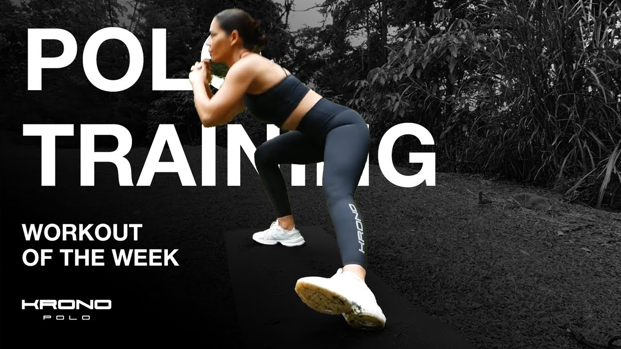 TRAINING FOR POLO | Exercise with Camila Mejia Posada, founder of Krono Polo