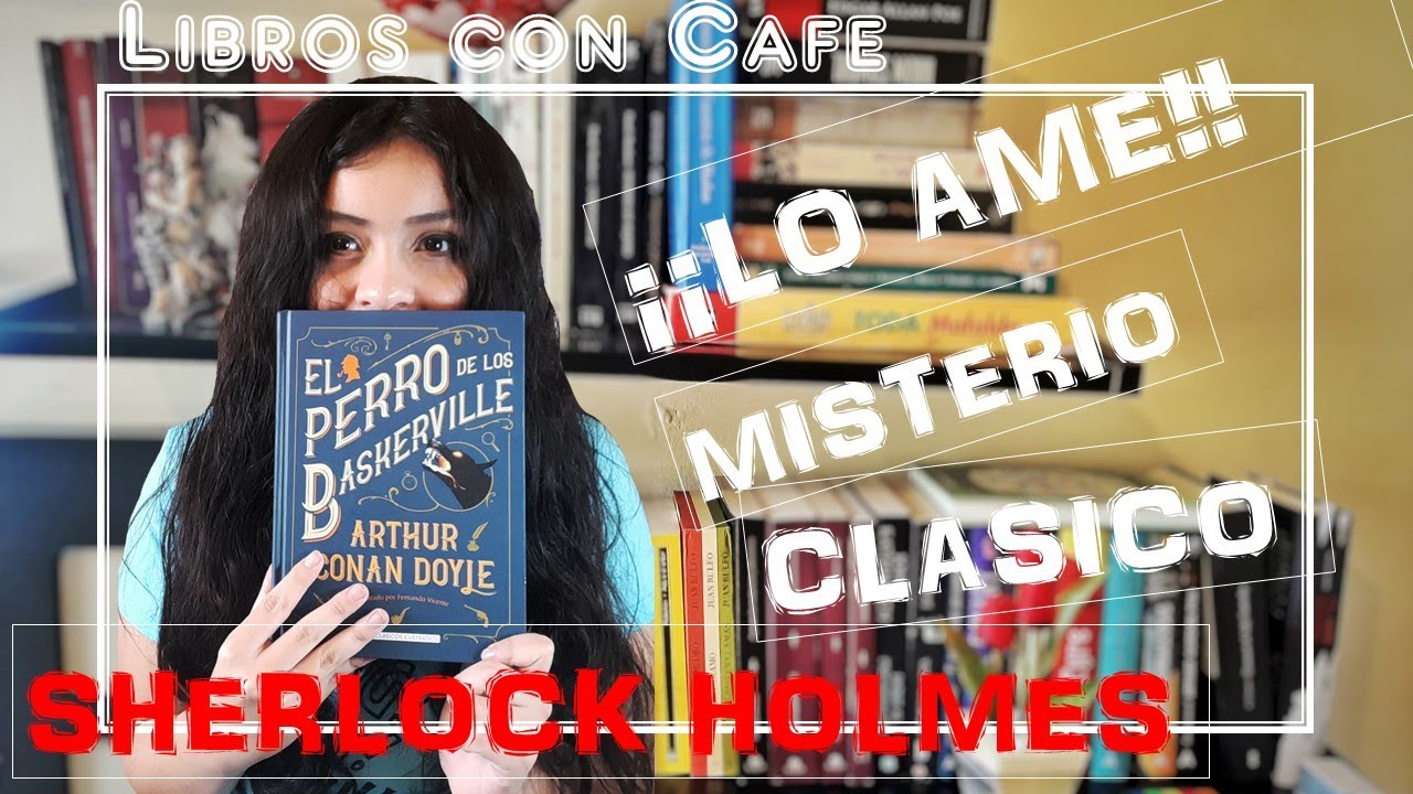 El PERRO(sabueso) de los BASKERVILLE 🧐 reseña|| empecé a leer SHERLOCK HOLMES 💙 CLASICOS ILUSTRADOS