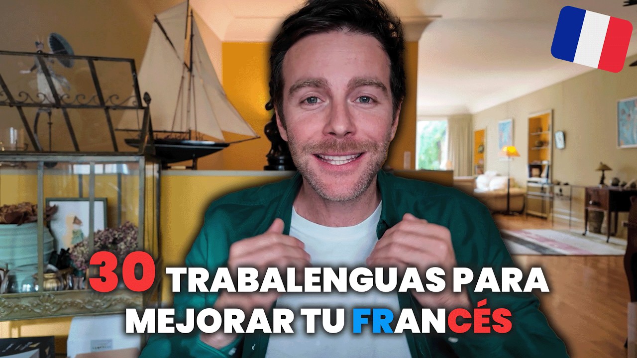 Mejora tu pronunciación en francés con 30 trabalenguas 🇫🇷