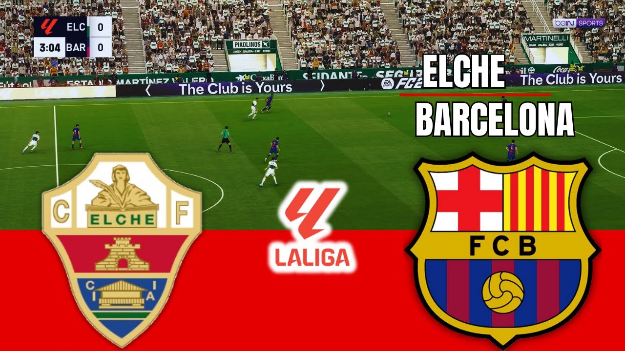 ELCHE vs BARCELONA LaLiga 2026 Full Match Simulation/Prediction PES 26 Gameplay