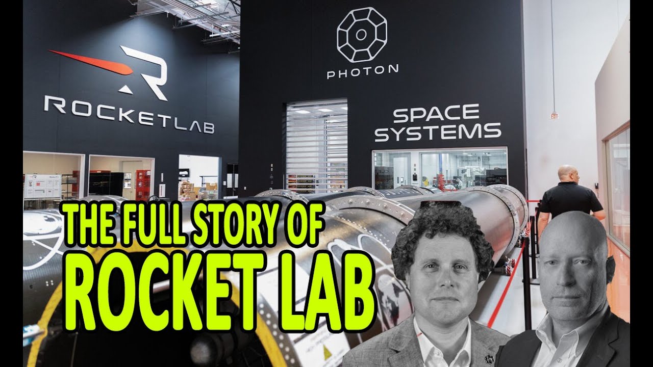 The Full Story of Rocket Lab | The End to End Space Company