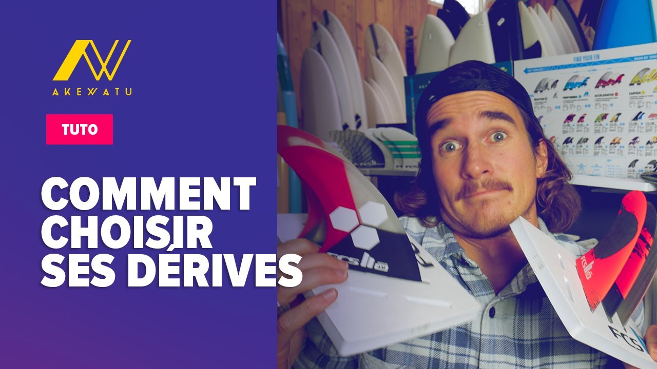 SURF : COMMENT CHOISIR SES DÉRIVES/AILERONS