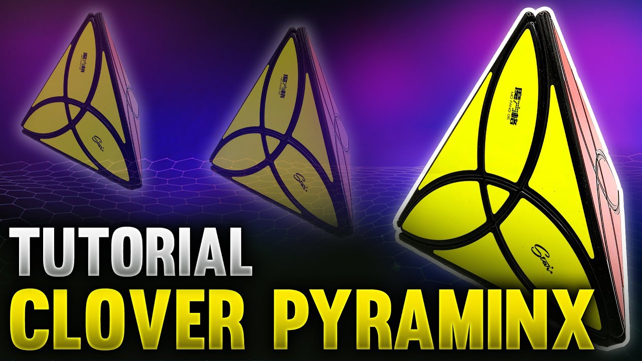 Resolver el CLOVER PYRAMINX | Tutorial al DETALLE, FÁCIL y CLARO | ¿Es un MASTERMORPHIX?