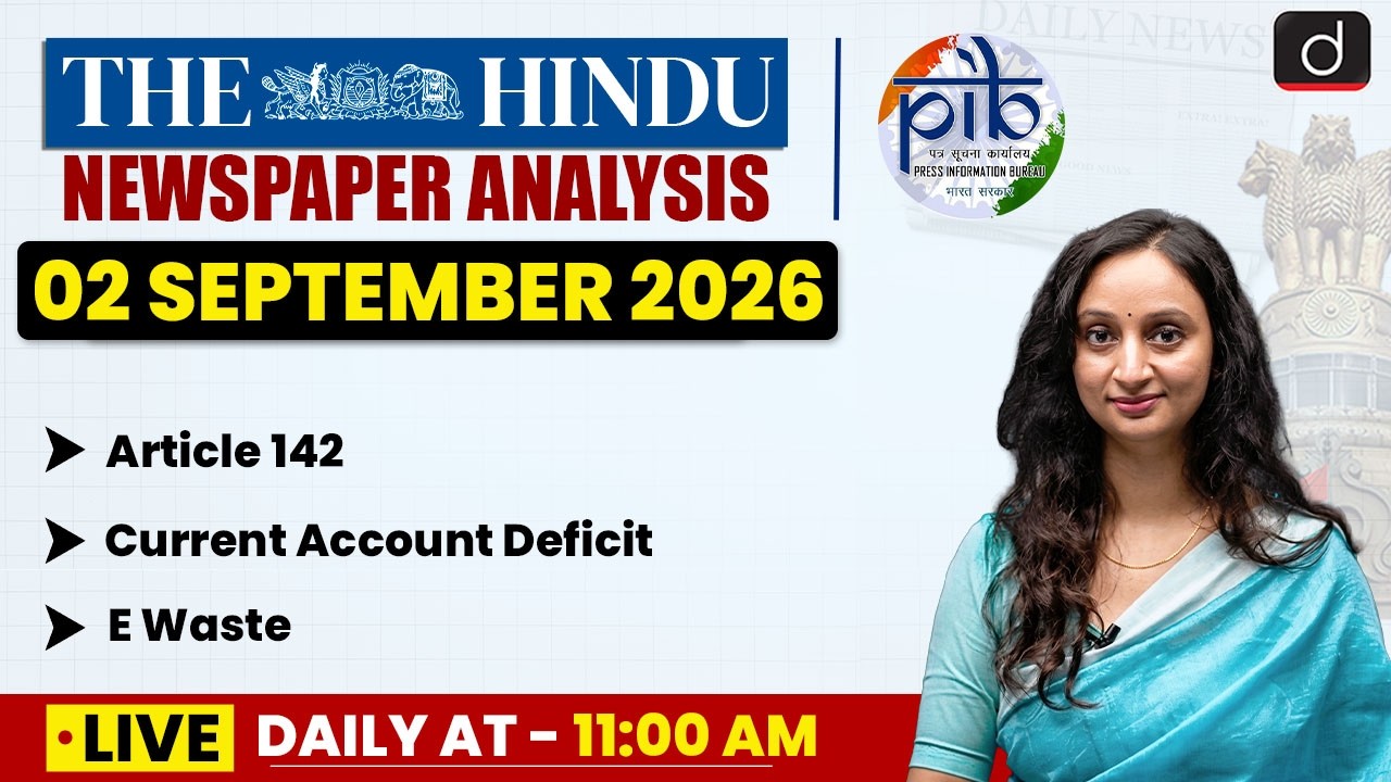 The Hindu Analysis & PIB | 02 September 2026 | Current Affairs | UPSC | Drishti IAS English