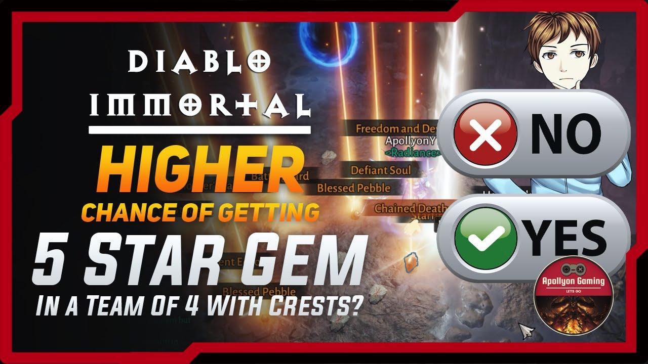 Higher Chance of Getting 5 Star Gem Drops - In A Team Of 4 With Crests? - Diablo Immortal