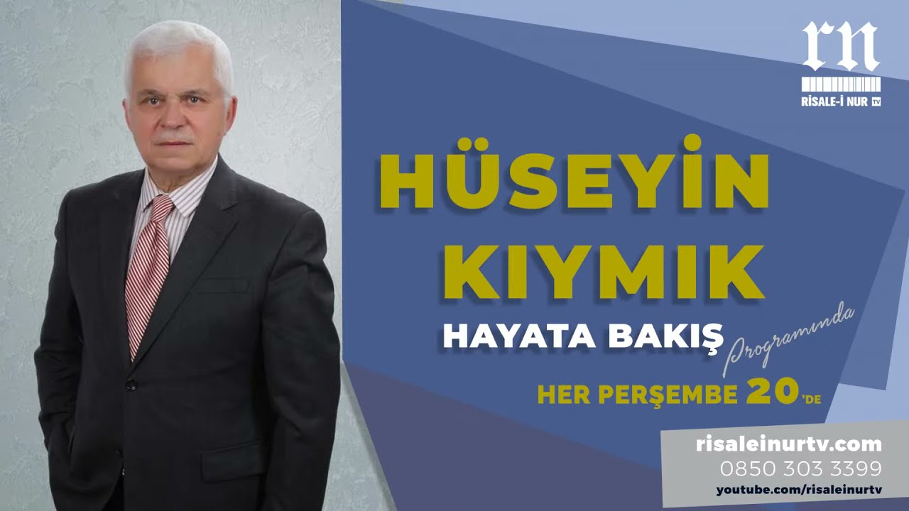 Hüseyin Kıymık (Isparta) • On İkinci Söz; Felsefe mi, Kur'an mı? (3) • Risale-i Nur TV