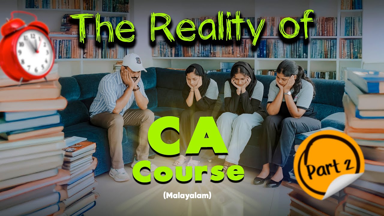 +2 സയൻസ് കഴിഞ്ഞ് CA എടുത്ത ഞങ്ങളുടെ അനുഭവം | The Reality of CA course | Part -2