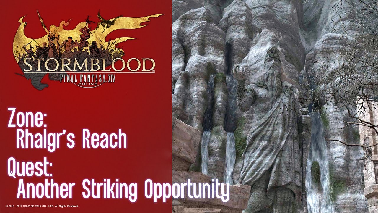FFXIV Stormblood Quest: Rhalgr's Reach - Another Striking Opportunity