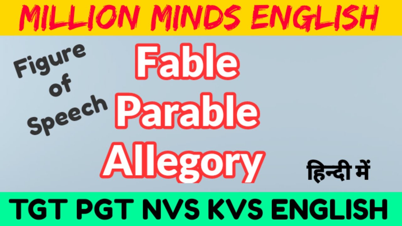 Parable Fable Allegory | Parable Figure of Speech | Fable Figure of Speech|