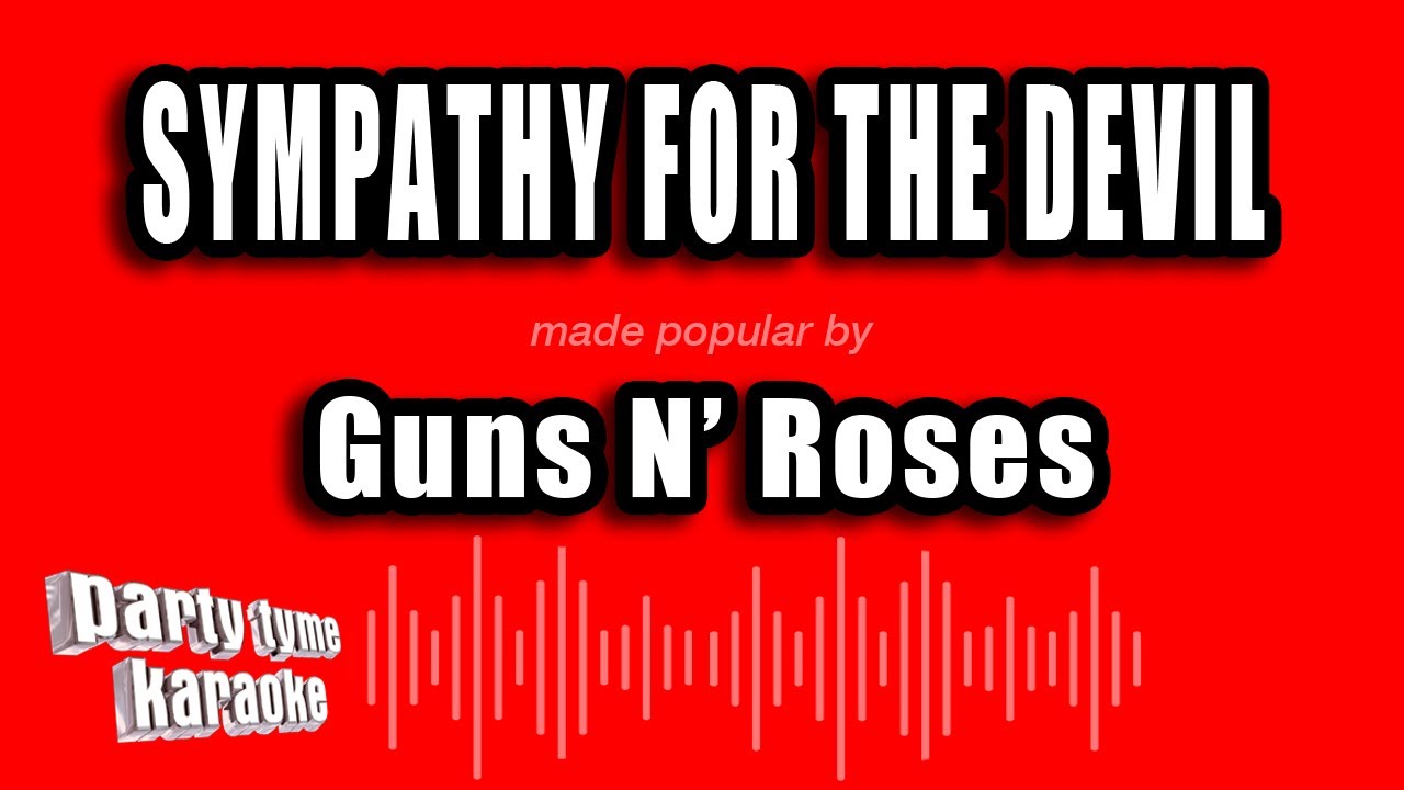 Guns N' Roses - Sympathy For The Devil (Karaoke Version)